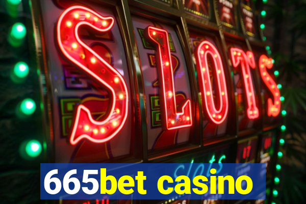 665bet casino